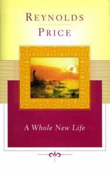 A Whole New Life: An Illness and a Healing