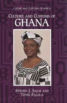 Hardcover Culture and Customs of Ghana Book