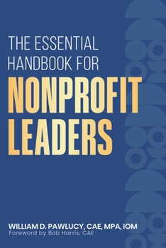 Paperback The Essential Handbook for Nonprofit Leaders Book