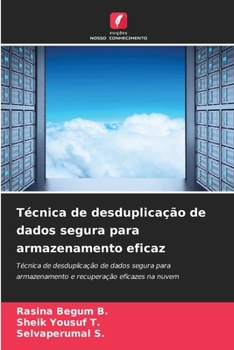 Paperback Técnica de desduplicação de dados segura para armazenamento eficaz [Portuguese] Book