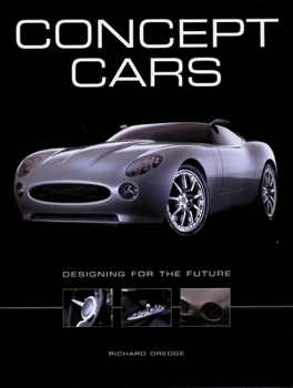 Hardcover Concept Cars: Designing for the Future Book