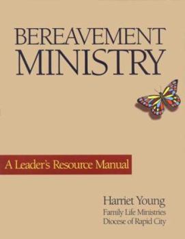 Paperback Bereavement Ministry: A Leader's Resource Manual Book