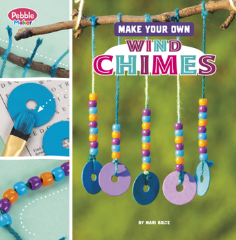 Hardcover Make Your Own Wind Chimes Book