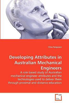 Paperback Developing Attributes in Australian Mechanical Engineers Book