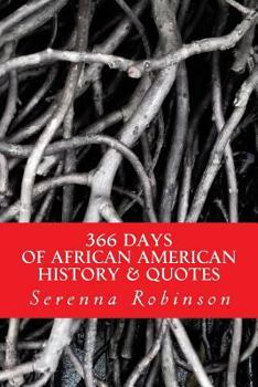 366 Days: Of African American History & Quotes