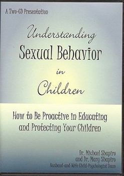 Audio CD Understanding Sexual Behavior in Children Book