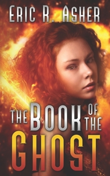 The Book of the Ghost (Vesik) - Book #9 of the Vesik