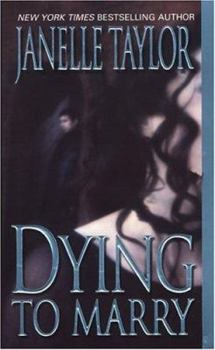 Dying To Marry (Zebra Romantic Suspense)