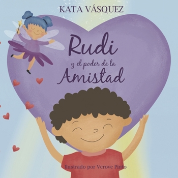 Paperback Rudi y el poder de la amistad [Spanish] Book