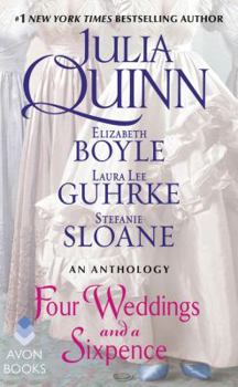 Mass Market Paperback Four Weddings and a Sixpence: An Anthology Book