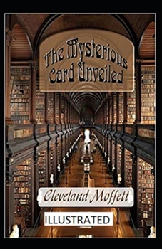 The Mysterious Card Unveiled Illustrated