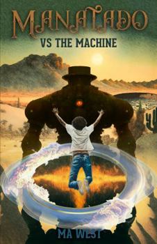 Paperback Manatado: vs the Machine Book