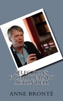 Paperback Selections from Poems by Acton Bell Book