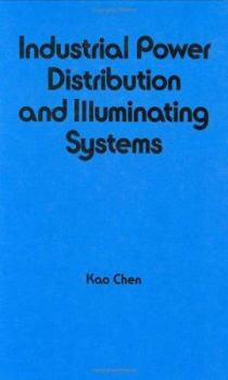Hardcover Industrial Power Distribution and Illuminating Systems Book
