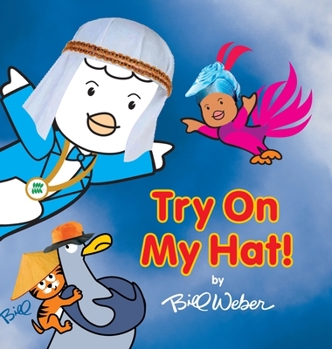 Hardcover Try On My Hat!: An Anti-Bias Book for Children Book