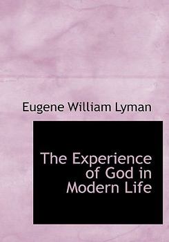 The Experience of God in Modern Life