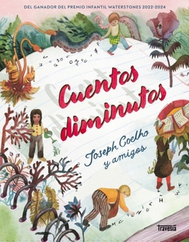 Cuentos diminutos… para inspirar e inquietar / Tiny stories... to inspire and unsettle (Spanish Edition)