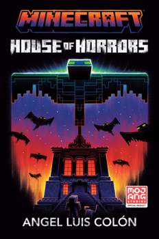 Hardcover Minecraft: House of Horrors: An Official Minecraft Novel Book