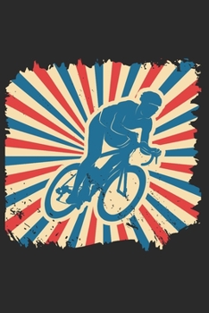 Notizbuch: Fahrrad Notebook A5 liniert I Geschenk für Radfahrer I Radsport Training Tagebuch oder Journal I Rennrad Mountainbike Notizheft (German Edition)