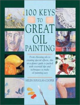 Hardcover 100 Keys to Great Oil Painting Book