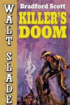 Paperback Killer's Doom: A Walt Slade Western Book