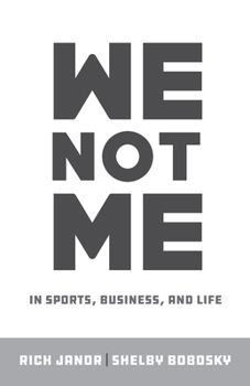 Paperback We Not Me: In Sports, Business, and Life Book