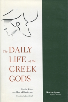 Paperback The Daily Life of the Greek Gods Book