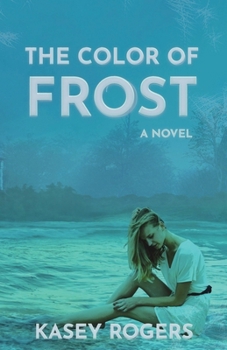 Paperback The Color of Frost Book