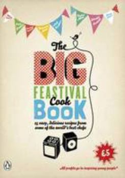 Paperback The Big Feastival Cookbook Book