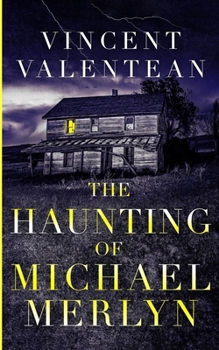 Paperback The Haunting of Michael Merlyn Book