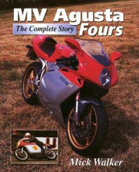 Hardcover Mv Agusta Fours: The Complete Story Book