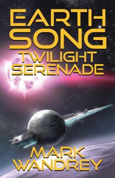 Paperback Twilight Serenade (Earth Song Cycle) Book