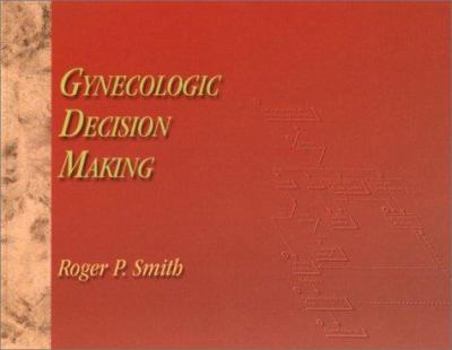 Paperback Gynecologic Decision Making Book