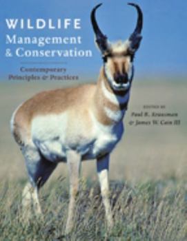 Hardcover Wildlife Management and Conservation: Contemporary Principles and Practices Book