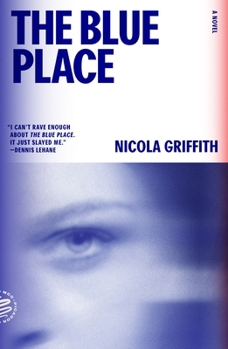 Paperback The Blue Place: A Novel (Aud Torvingen) Book