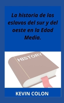 La historia de los eslavos del sur y del oeste en la Edad Media.