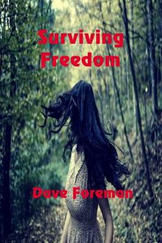 Paperback Surviving Freedom Book