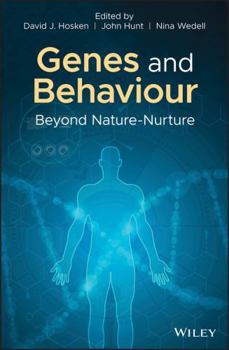 Hardcover Genes and Behaviour: Beyond Nature-Nurture Book