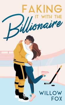 Paperback Faking it with the Billionaire Book