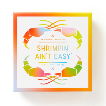 Paperback Shrimpin' Ain't Easy Origami Kit Book