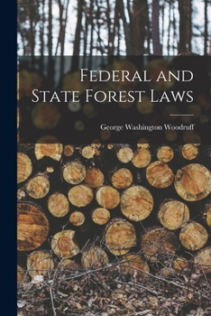 Federal and State Forest Laws