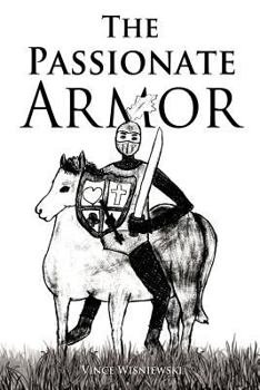 Paperback The Passionate Armor Book