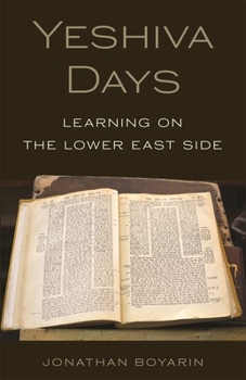 Paperback Yeshiva Days: Learning on the Lower East Side Book