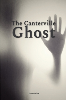 Paperback The Canterville Ghost: With original illustrations Book