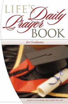 Paperback Lifes Daily Prayer Book: Graduates Book