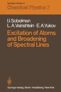 Paperback Excitation of Atoms and Broadening of Spectral Lines Book
