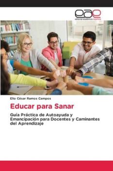 Paperback Educar para Sanar [Spanish] Book