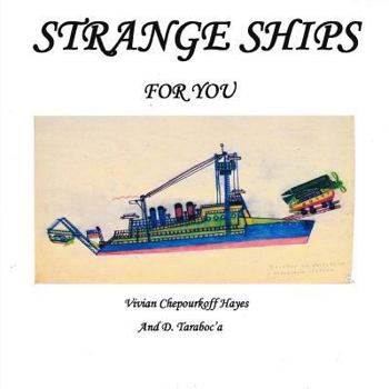 Paperback Strange Ships For You Book