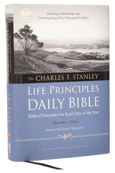 Hardcover Charles F. Stanley Life Principles Daily Bible-NKJV-Signature Book