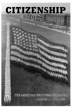 Paperback Citizenship 1928: The American Serviceman's Manual Book